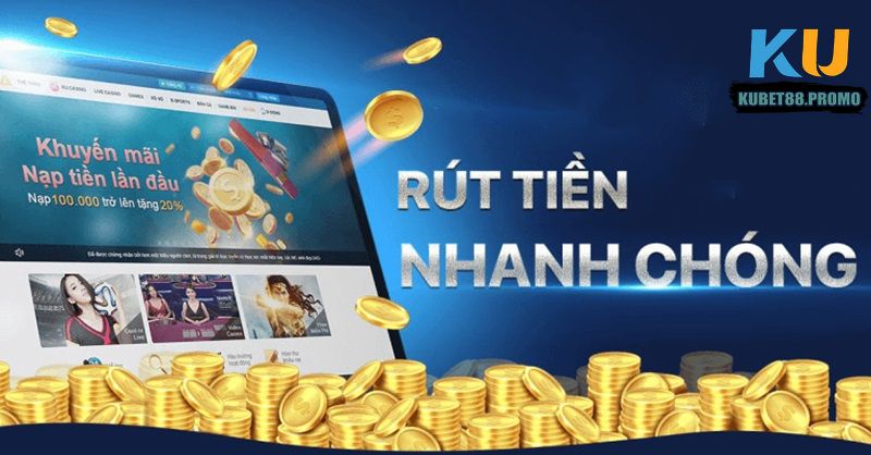 Hướng dẫn cách rút tiền Kubet88